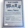 Slat Chairs and Small table pattern, E-13